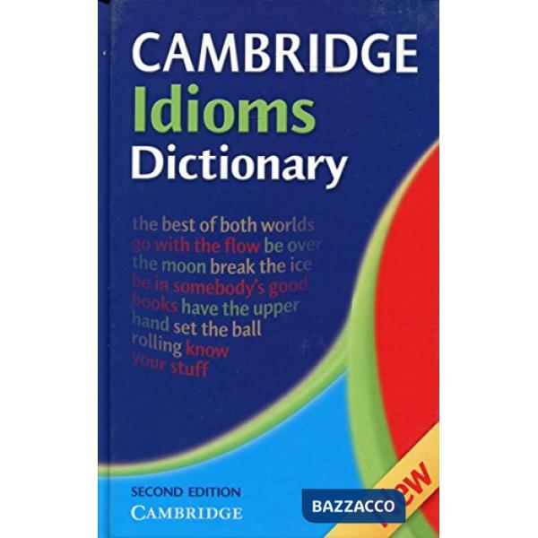 CAMBRIDGE IDIOMS DICTIONARY 2ED HB