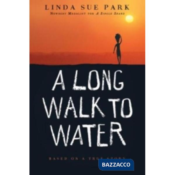 A LONG WALK TO WATER