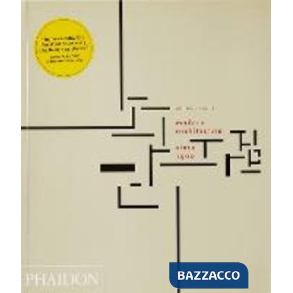 Modern architecture since 1900. Ediz. illustrata