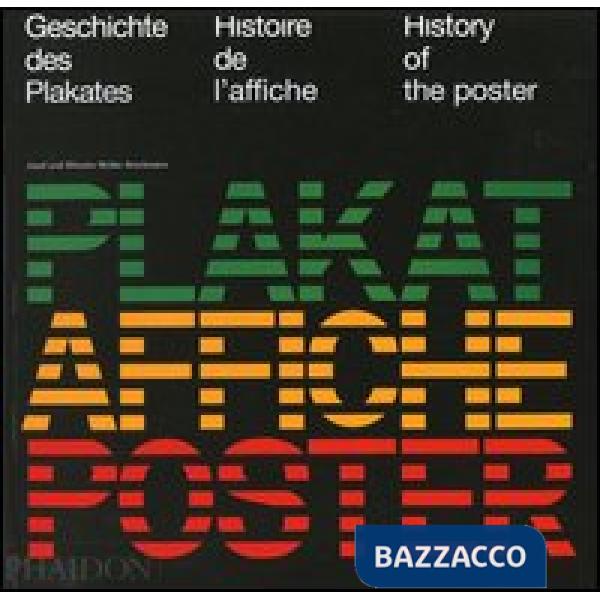 Geschichte des Plakates-Histoire de l'affiche-History of the poster