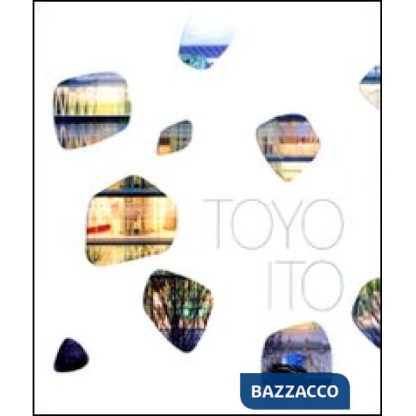 Toyo Ito. Ediz. inglese
