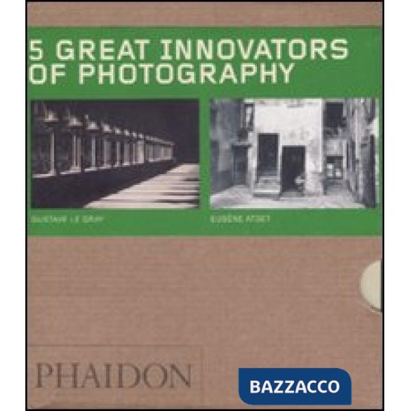 Five great innovators of photography. Gabriele Basilico-Gustave Le Gray-Eugene A