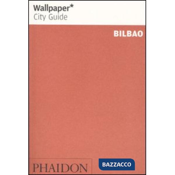 Bilbao. Ediz. inglese