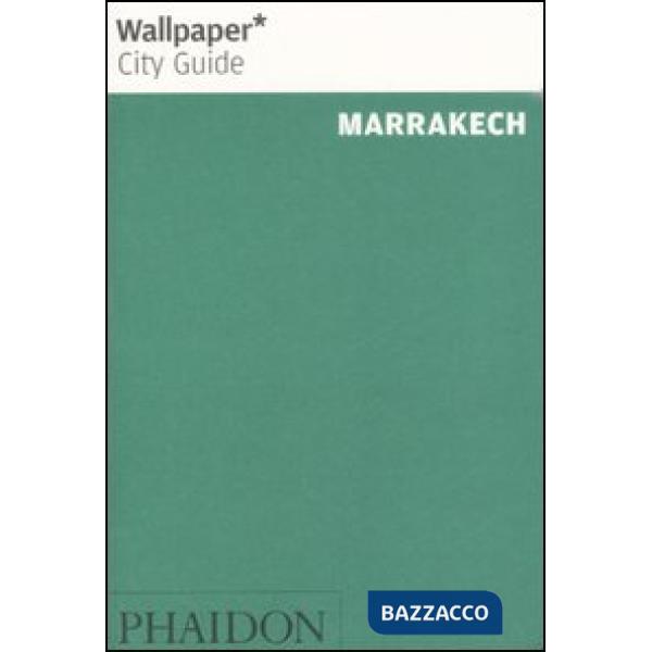 Marrakech. Ediz. inglese