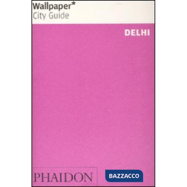 Delhi. Ediz. inglese