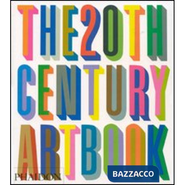 20th century art book. Ediz. illustrata (The)