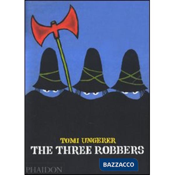 Three robbers. Ediz. illustrata (The)