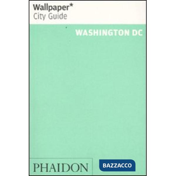 Washington DC. Ediz. inglese