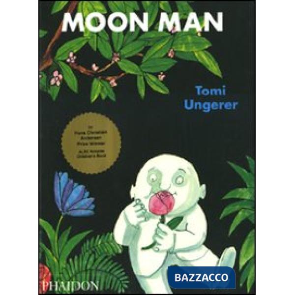 Moon man. Ediz. illustrata