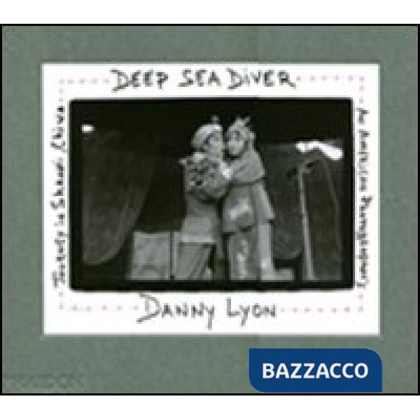 Deep sea diver. An American photographer's journey in Shanxi, China. Limited edition. Ediz. illustrata