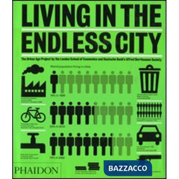Living in the Endless city