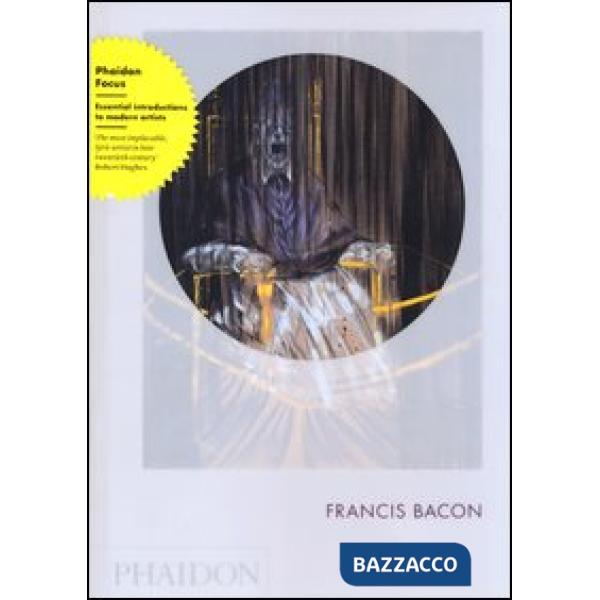 Francis Bacon. Ediz. inglese