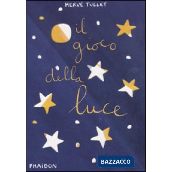Gioco della luce (Il)