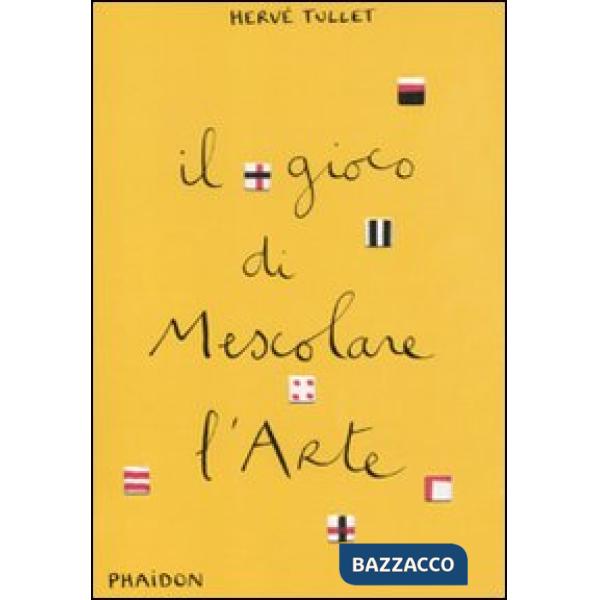 Gioco di mescolare l'arte (Il)