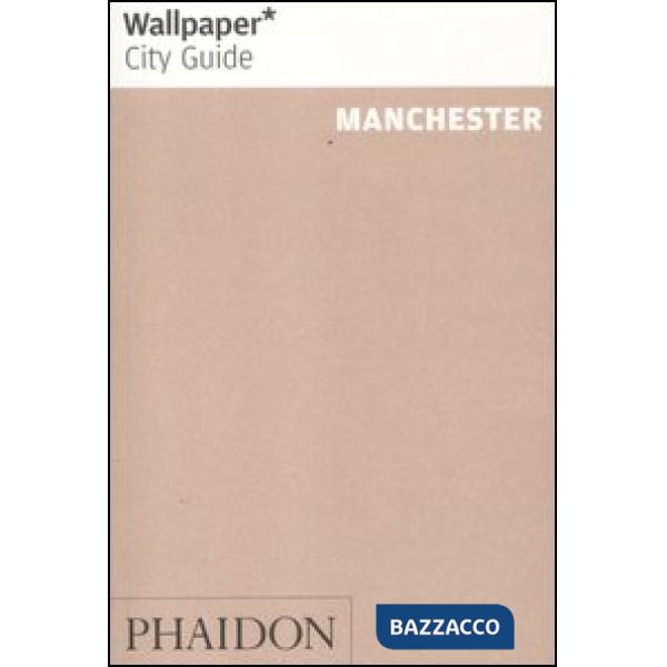 Manchester. Ediz. inglese