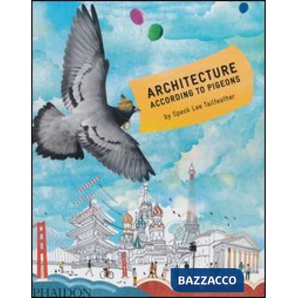 Architecture according to pigeons
