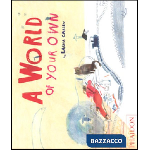 World of your own. Ediz. illustrata (A)