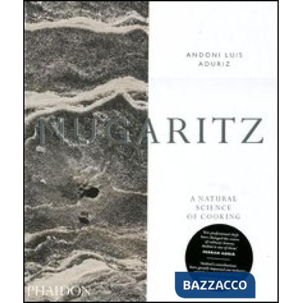 Mugaritz. A natural science of cooking