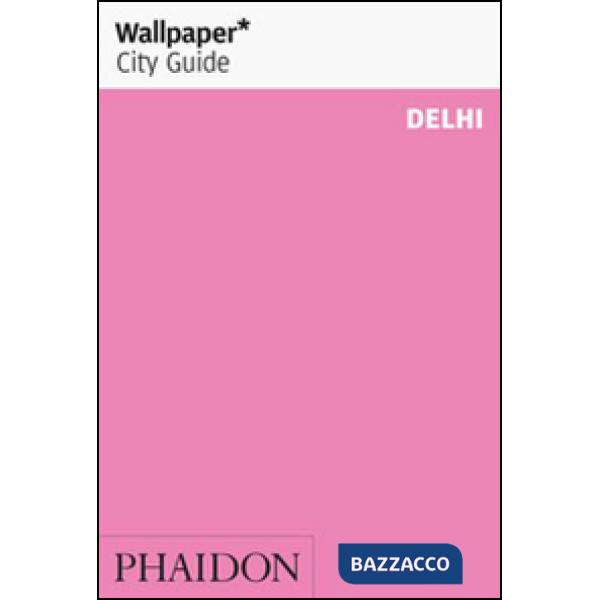 Delhi. Ediz. inglese