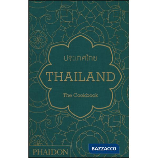 Thailand. The cookbook. Ediz. inglese