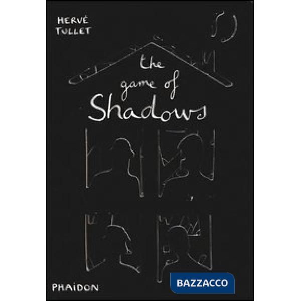 Game of shadows. Ediz. illustrata (The)