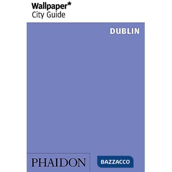 Dublin. Ediz. inglese