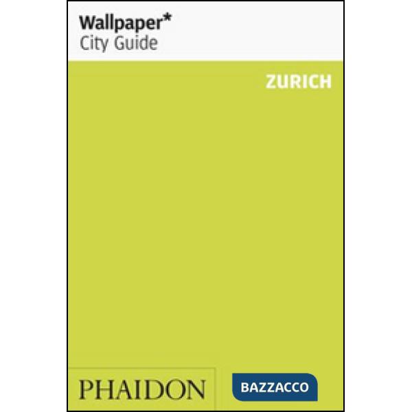 Zurich. Ediz. inglese