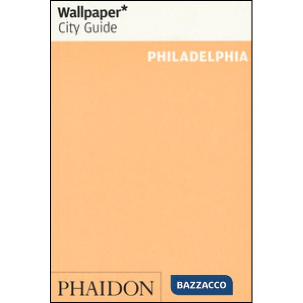 Philadelphia. Ediz. inglese
