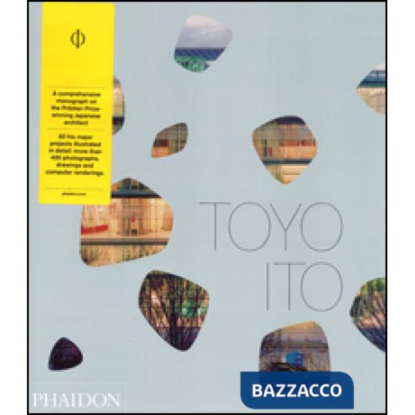 Toyo Ito. Ediz. inglese