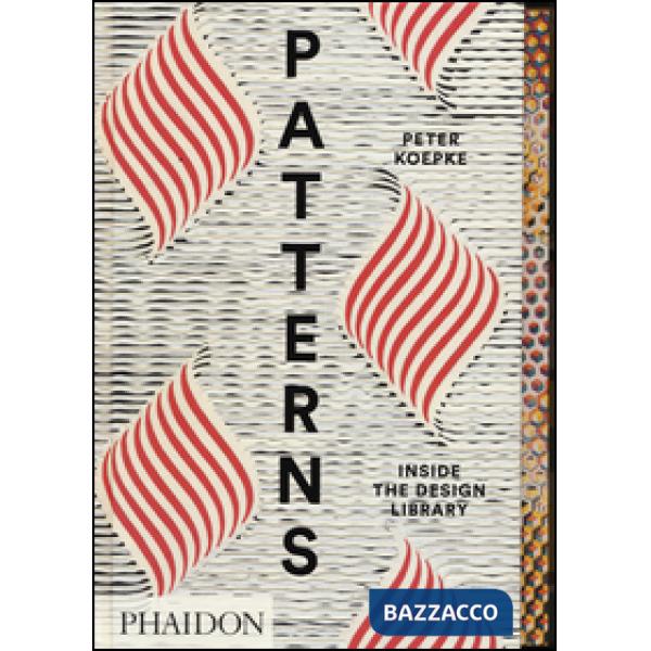 Patterns. Inside the design library. Ediz. a colori