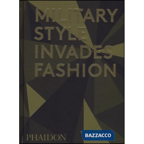 Military style invades fashion