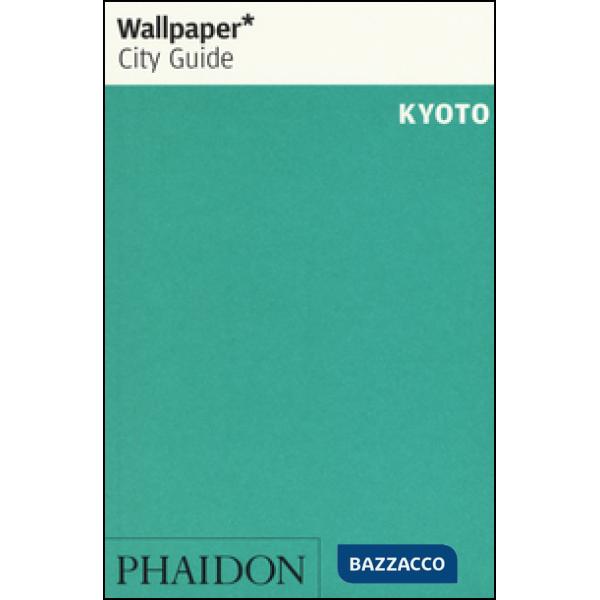Kyoto. Ediz. inglese