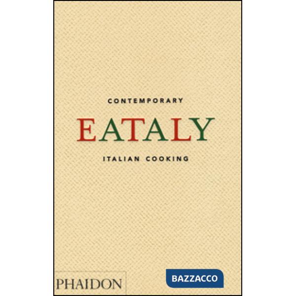 Eataly. Contemporary Italian cooking