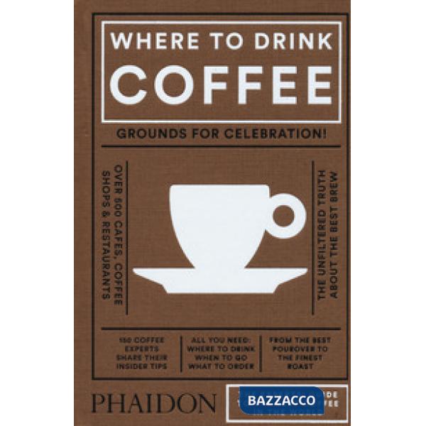 Where to drink coffee