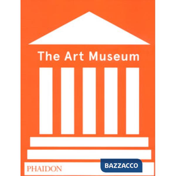 Art Museum. Ediz. a colori (The)
