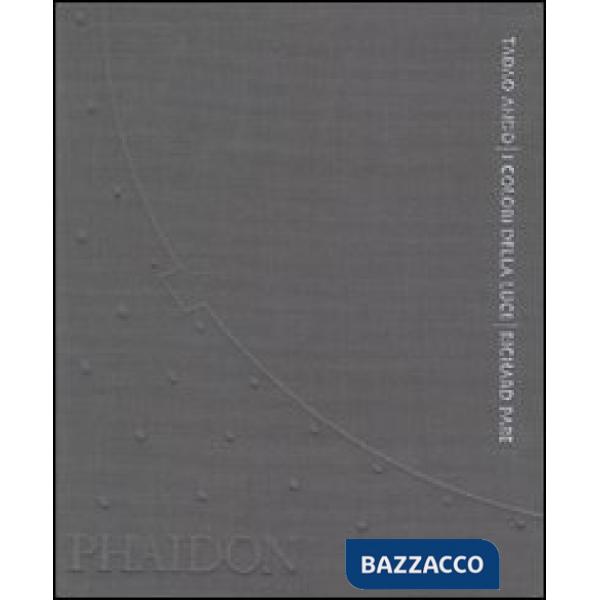 Tadao Ando. I colori della luce. Ediz. a colori