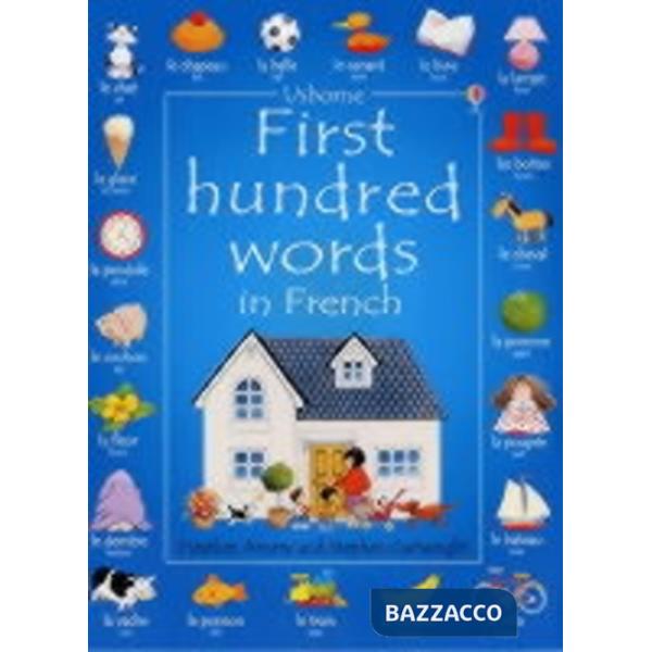 First 100 words in french. Ediz. illustrata
