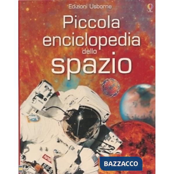 PICCOLA ENCICLOPEDIA DELLO SPAZIO