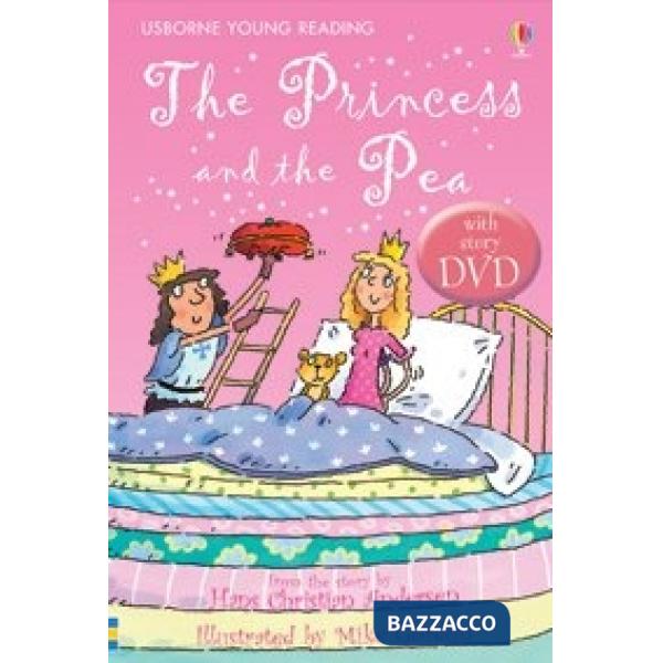 Princess and the Pea. Ediz. illustrata. Con DVD (The)