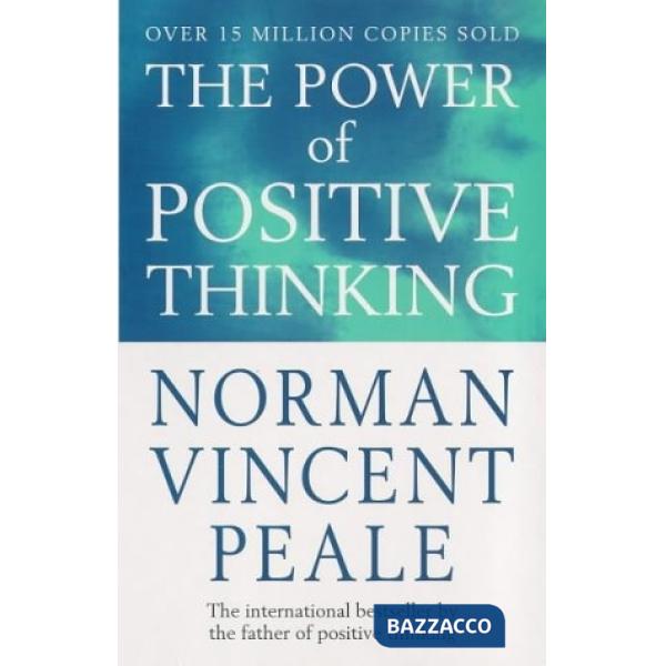 THE POWER OF POSITIVE THINKING
