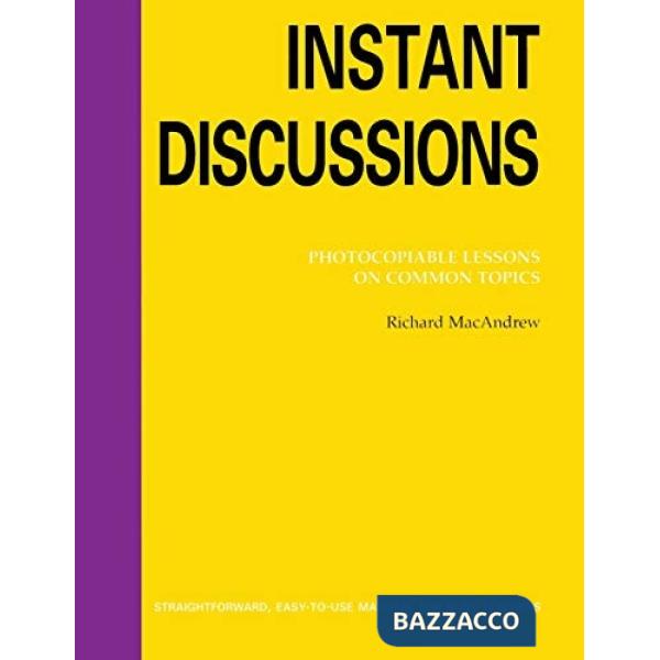 INSTANT DISCUSSIONS