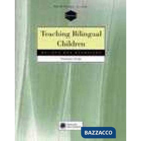 TEACHING BILINGUAL CHILDREN