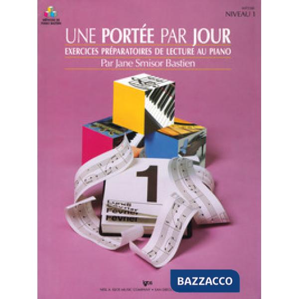Portée par jour. Exercices préparatoires de lecture au piano. Niveau 1 (Une)