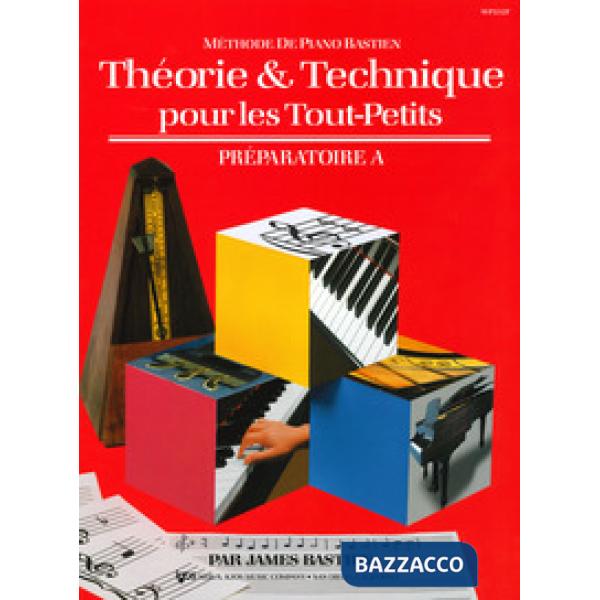 Theorie & technique pour les tout-petits. Préparatoire A