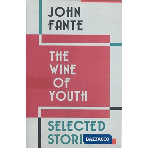 Wine of Youth (The)