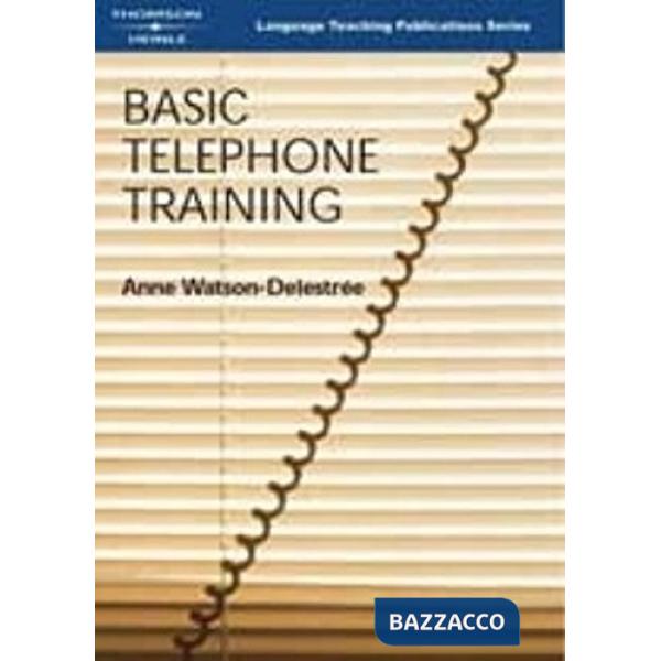 BASIC TELEPHONE TRAINING