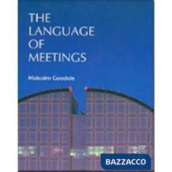 THE LANGUAGE OF MEETINGS
