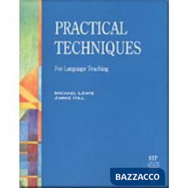 PRACTICAL TECHNIQUES