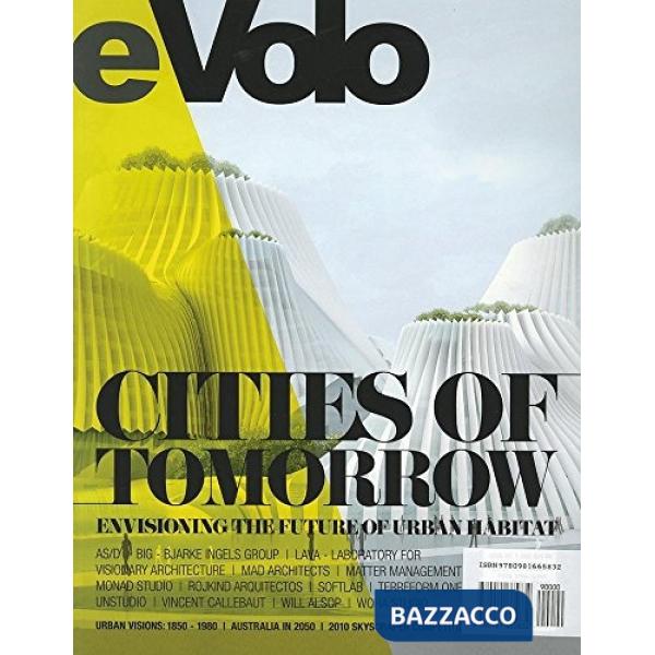 Evolo. Fall winter 2010. Vol. 3