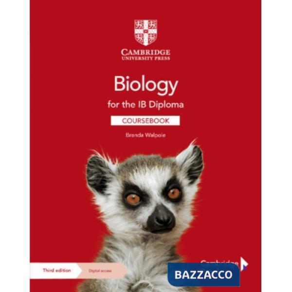 BIOLOGY FOR THE IB DIPLOMA THIRD EDITION COURSEBOOK